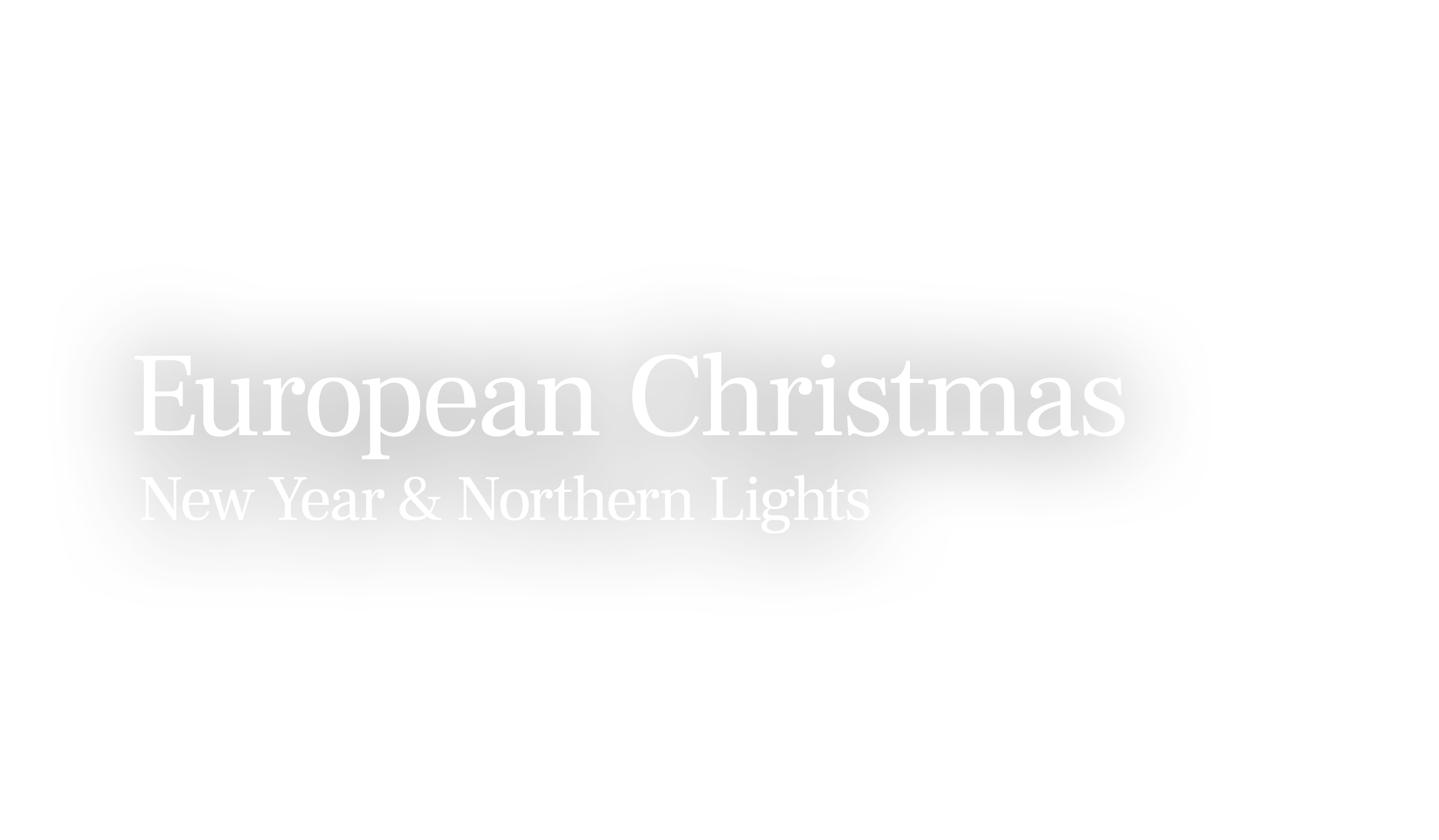 European Christmas New Year & Northern Lights